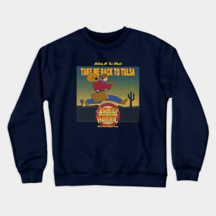 Asleep At The Wheel Crewneck Sweatshirt